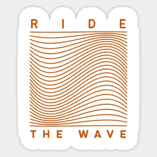 Ride The Wave Sticker